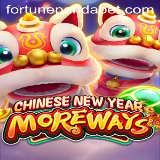 Exploring the Thrills of CHINESENEWYEARMOREWAYS: A Comprehensive Guide
